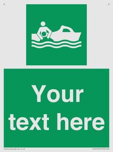 Custom sign safe condition Rescue boat